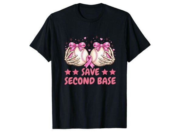 Download Save Second Base Breast Cancer T-Shirt - Save Collection